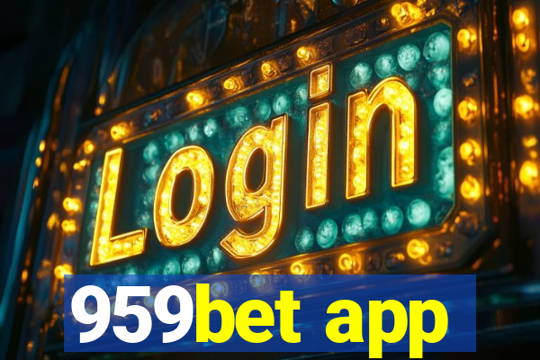 959bet app